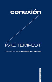 conexion - Kae Tempest