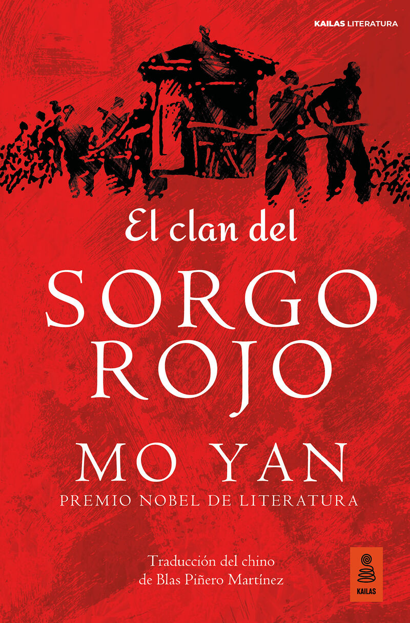 el clan del sorgo rojo - Mo Yan