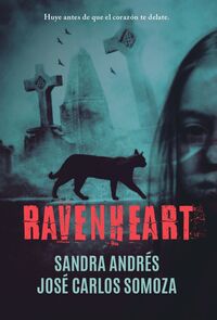ravenheart - Sandra Andres / Jose Carlos Somoza