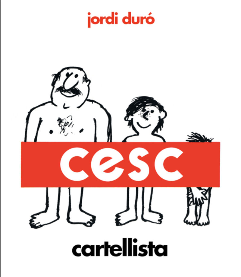 cesc, cartellista - Jordi Duro Trouillet