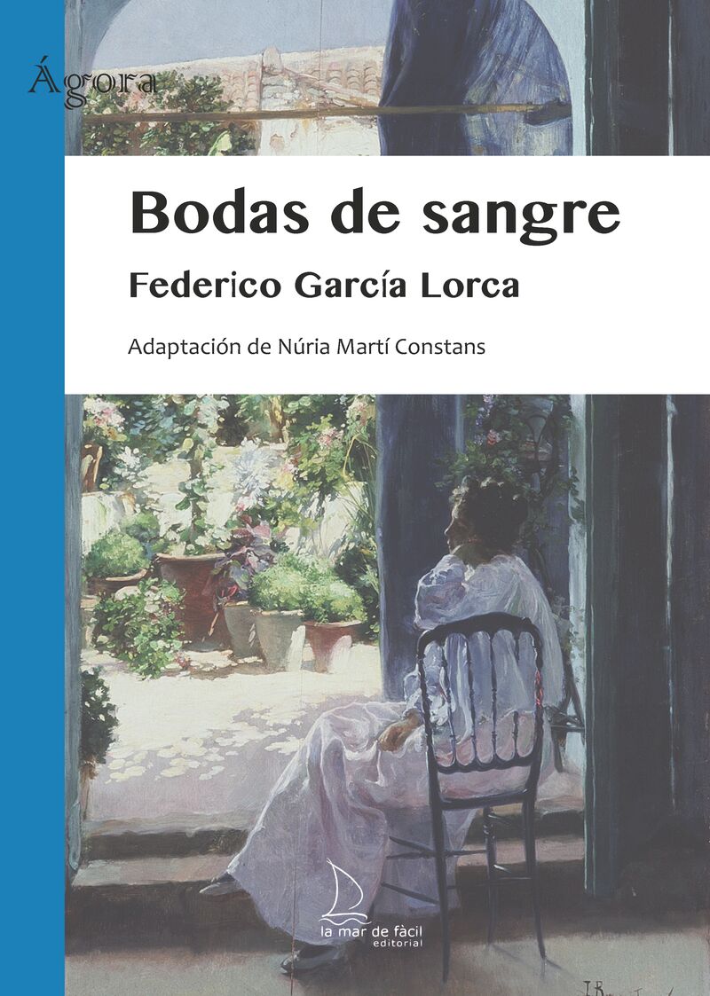 bodas de sangre - Federico Garcia Lorca / Nuria Marti Constans (ed. ) / Dani Soms (il. )