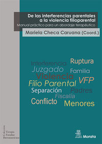 de las interferencias parentales a la violencia filioparental - manual practico para un abordaje terapeutico - Mariela Checa Caruana
