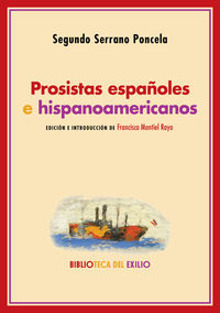 prosistas españoles e hispanoamericanos - notas criticas - Segundo Serrano Poncela