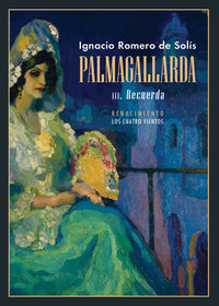 PALMAGALLARDA III - RECUERDA