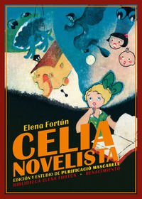 celia, novelista - Elena Fortun