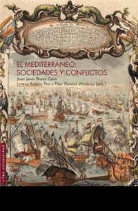el mediterraneo - sociedades y conflictos - Juan Jesus Bravo Caro