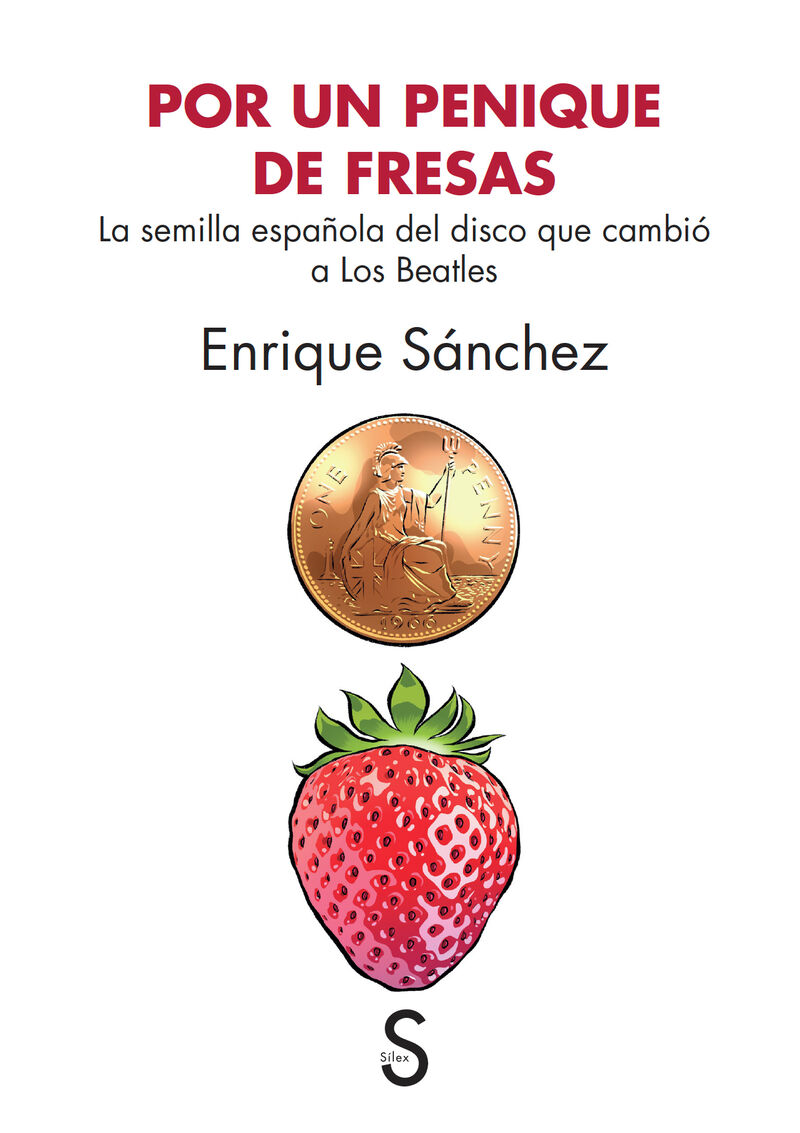 por un penique de fresas - Enrique Sanchez Romero