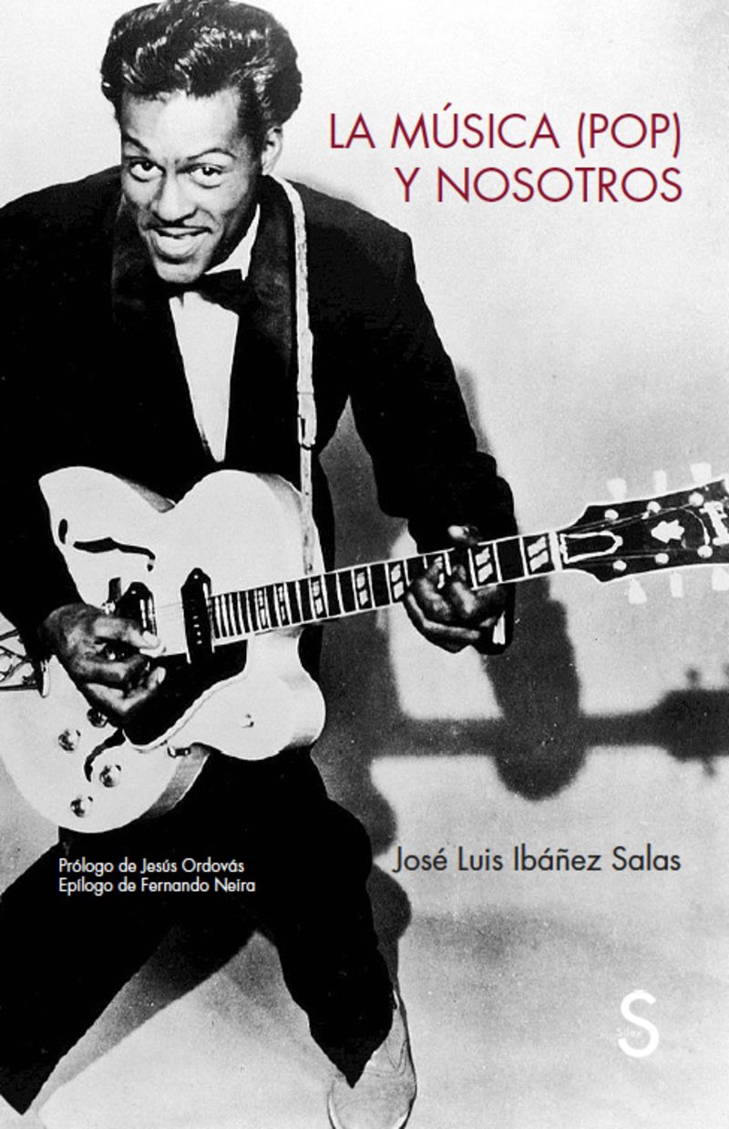 la musica (pop) y nosotros - Jose Luis Ibanez Salas