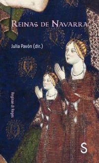 reinas de navarra - Julia Pavon (ed. )