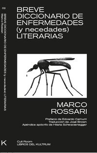 breve diccionario de enfermedades (y necedades) literarias - Marco Rossari