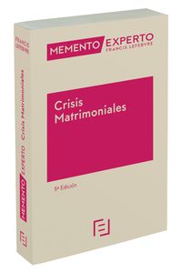 (5 ed) memento experto crisis matrimoniales - Aa. Vv.
