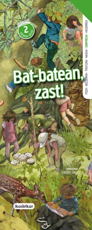 bat-batean, zast! - sorpresa (horma-irudia) - Batzuk / Xabier Sagasta Lacalle (il. )