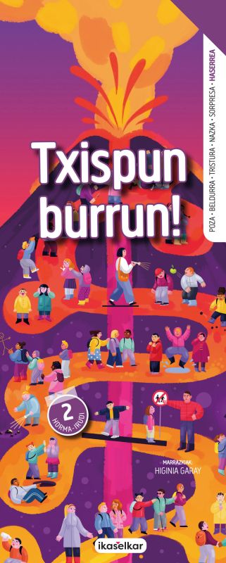 txispun burrun! - haserrea (horma-irudia) - Batzuk / Higinia Garay Zarate (il. )