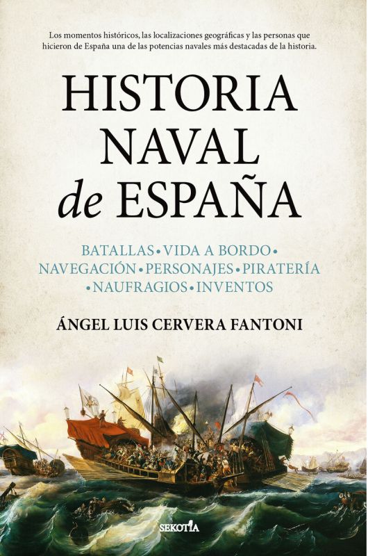 historia naval de españa - Angel Luis Cervera Fantoni
