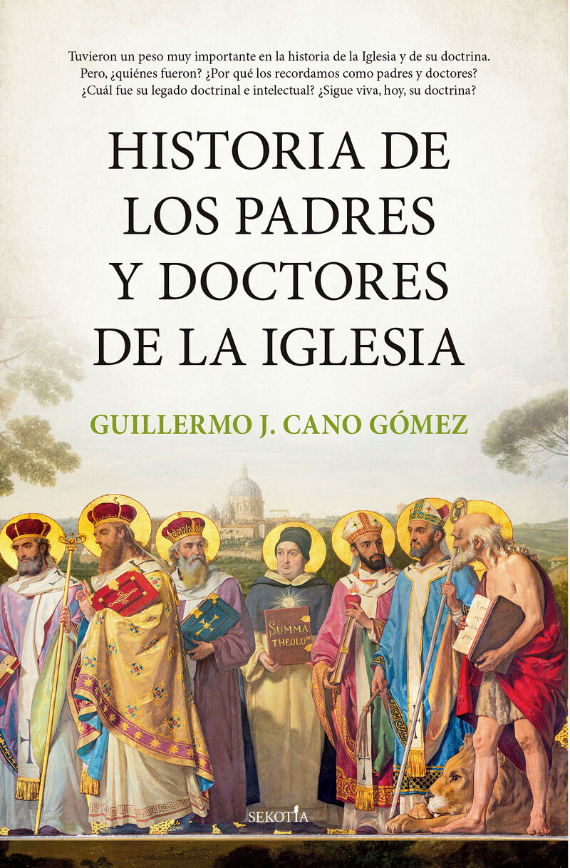 historia de los padres y doctores de la iglesia - Guillermo J. Cano Gomez