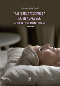 (2 ed) trastornos asociados a la menopausia. alternativas terapeuticas