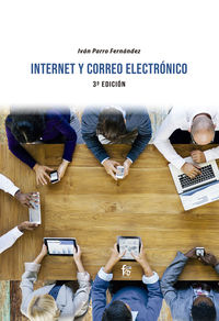 (3 ed) internet y correo electronico - Ivan Parro Fernandez