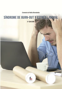 (3 ed) sindrome de burn-out y estres laboral - Carmela De Pablo Hernandez
