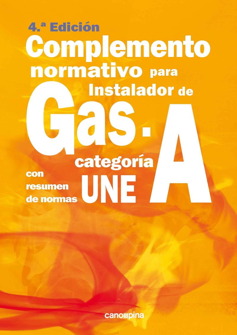 (4 ed) complemento normativo para instalador de gas categoria a