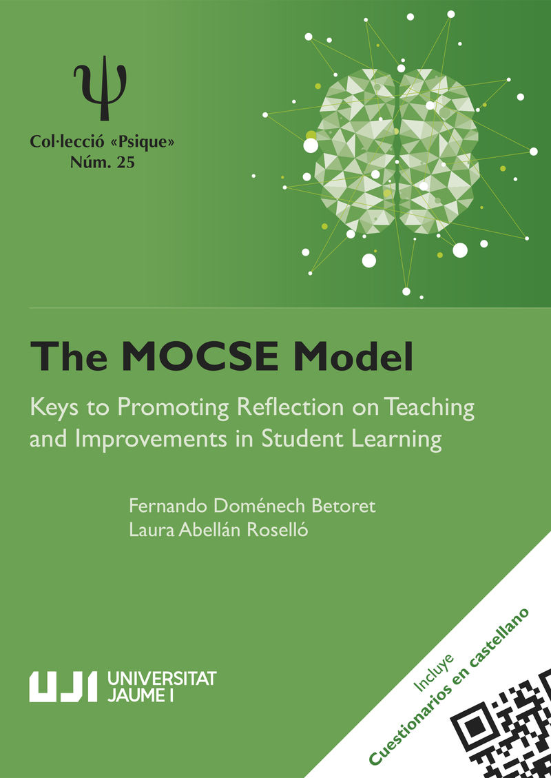 THE MOCSE MODEL - KEYS TO PROMOTING REFLECTION ON TEACHING AND IMPROVEMENTS IN STUDENT LEARNING