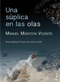 una suplica en las olas - Manuel Montoya Vicente