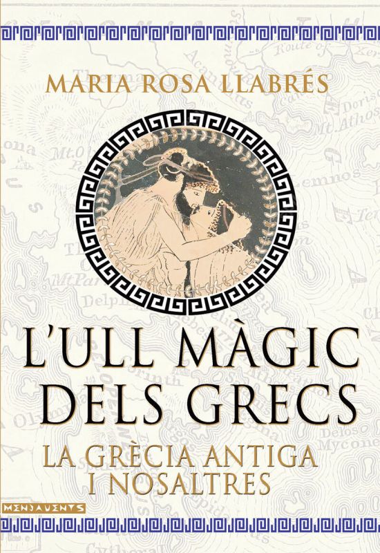 l'ull magic dels grecs - la grecia antiga i nosaltres
