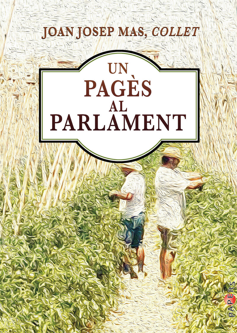 un pages al parlament - Joan Josep Mas Tugores