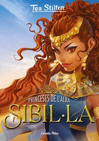 princeses de l'alba 3 - sibilla - Tea Stilton