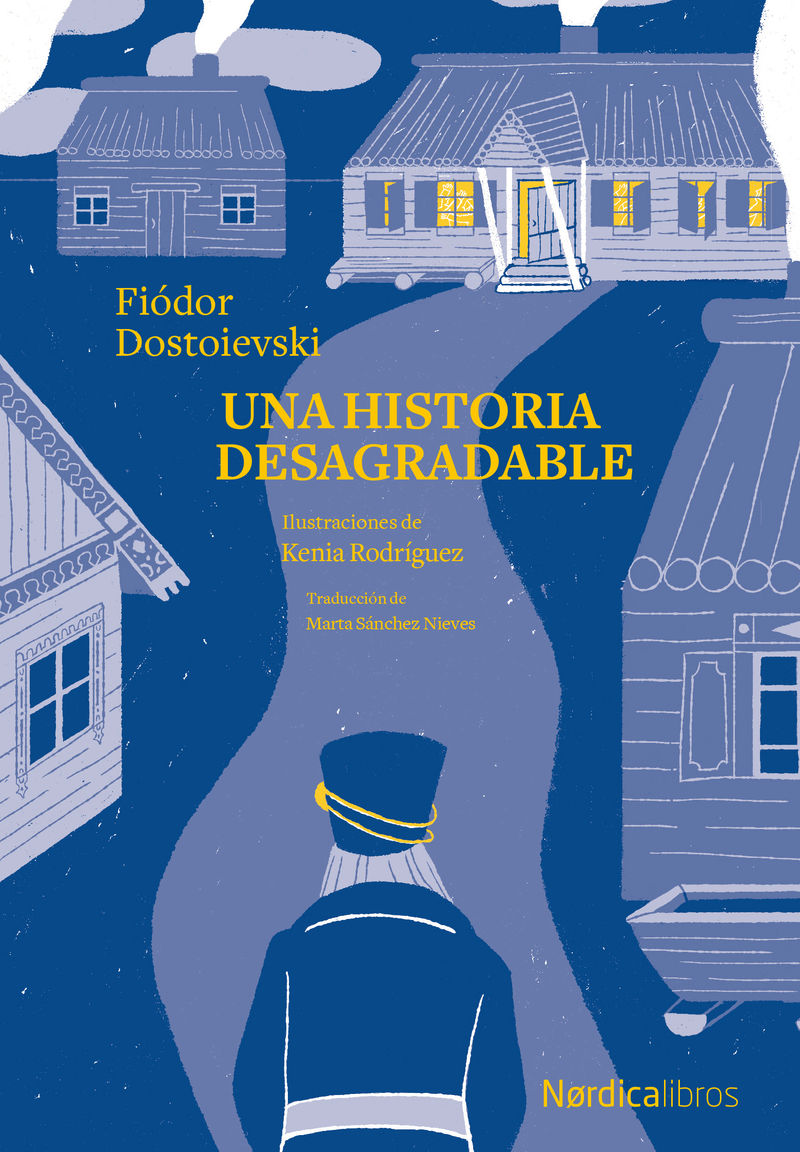 una historia desagradable - Fiodor Dostoievski