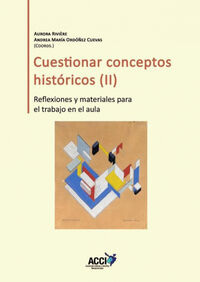 CUESTIONAR CONCEPTOS HISTORICOS II