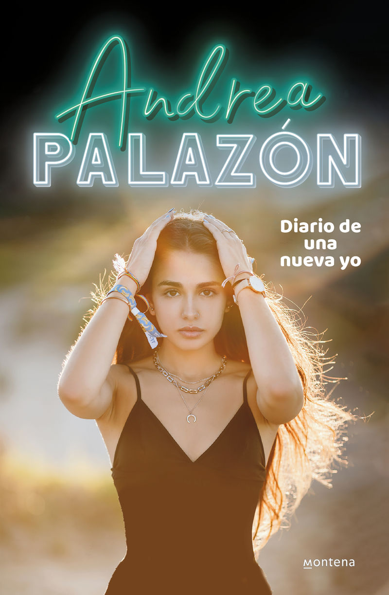 diario de una nueva yo - Andrea Palazon