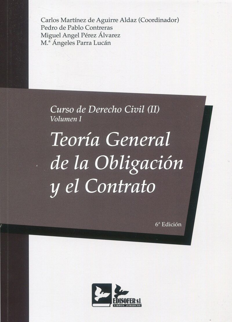 (6 ED) CURSO DE DERECHO CIVIL II - VOL.1 - 2023 TEORIA GENE