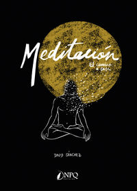 meditacion - el camino a casa - David Sanchez