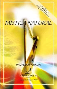 (2 ed) mistica natural - corregida y aumentada