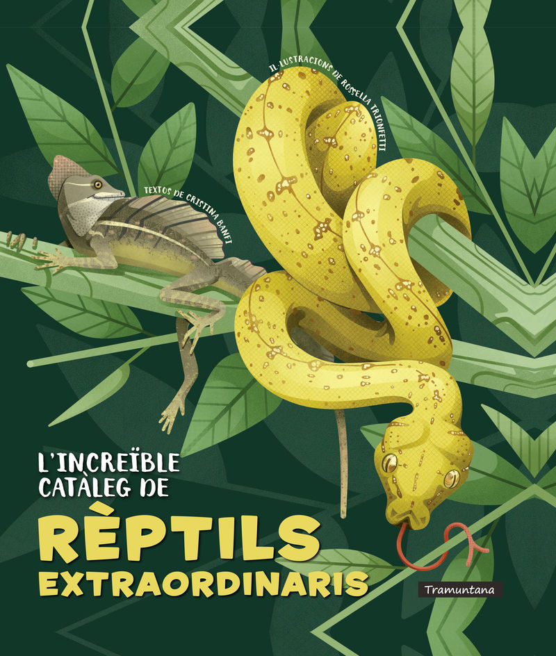 l'increible cataleg de reptils extraordinaris - Cristina Banfi / Rossella Trionfetti (il. )