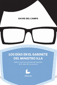 los dias en el gabinete del ministro illa - David Del Campo