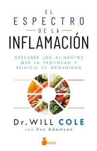 el espectro de la inflamacion - Dr. Will Cole / Eve Adamason
