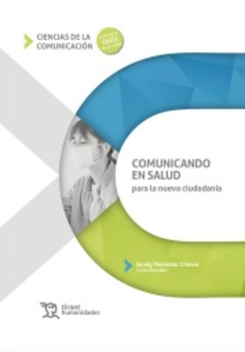 comunicando en salud para la nueva ciudadania - Sendy Melendez Chavez (coord. )