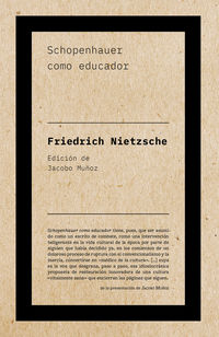 schopenhauer como educador - Friedrich Nietzsche