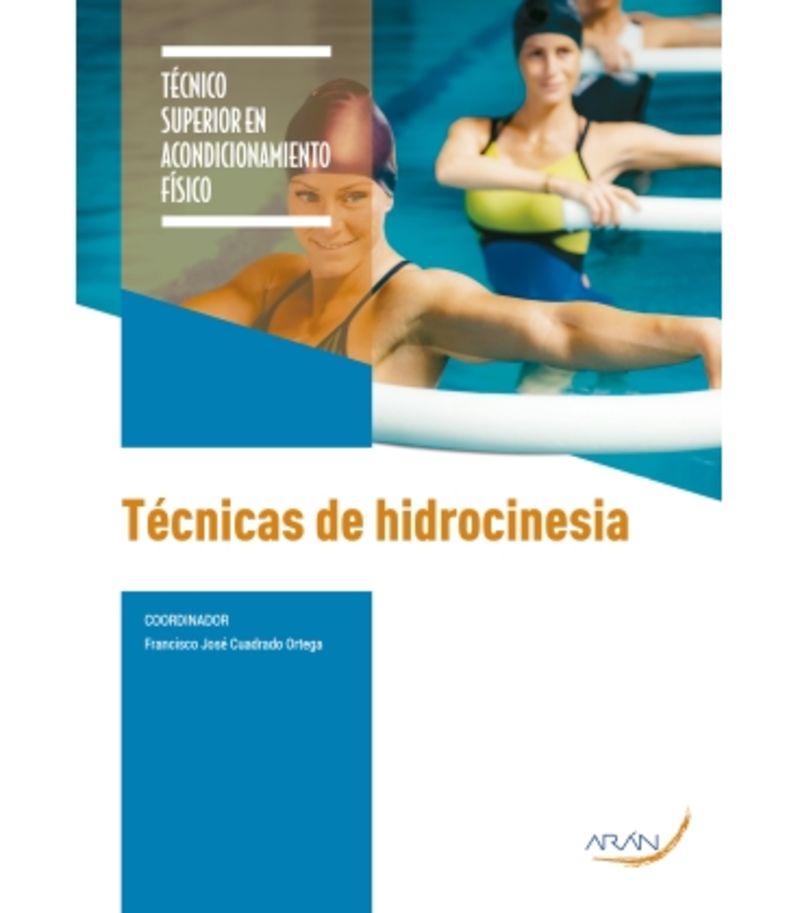 gs - tecnicas de hidrocinesia - tecnico superior en acondicionamiento fisico - Francisco Jose Cuadrado Ortega