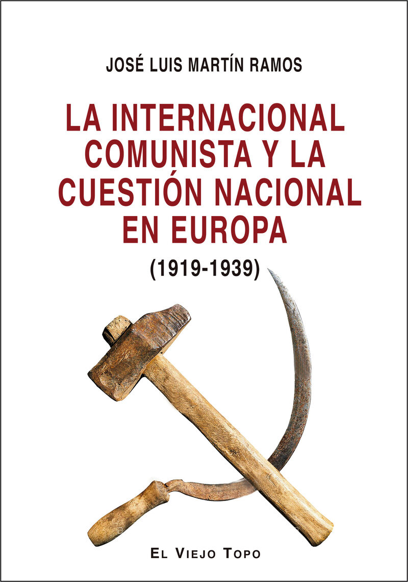 la internacional comunista - la cuestion nacional en europa - Jose Luis Martin Ramos