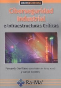ciberseguridad industrial - infraestructuras criticas
