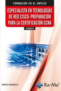cp - especialista en tecnologias de red cisco - preparacion para la certificacion ccna - ifcm005po - Ernesto Ariganello