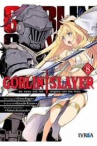 goblin slayer 8 - Kumo Kaguy / Kousuke Kurose / Noboru Kannatuki