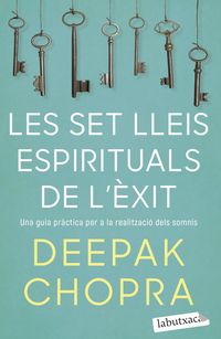 set lleis espirituals de l'exit, les - Deepak Chopra