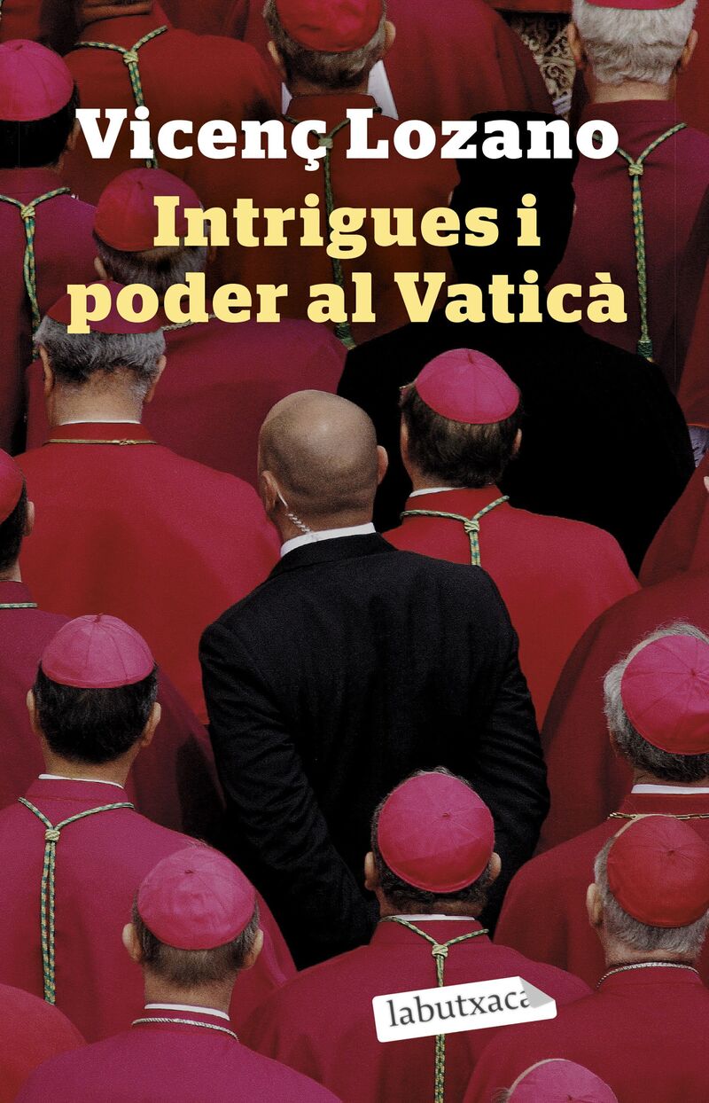 intrigues i poder al vatica - Vicen Lozano