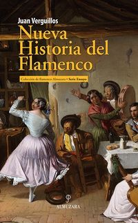 nueva historia del flamenco - Juan Vergillos