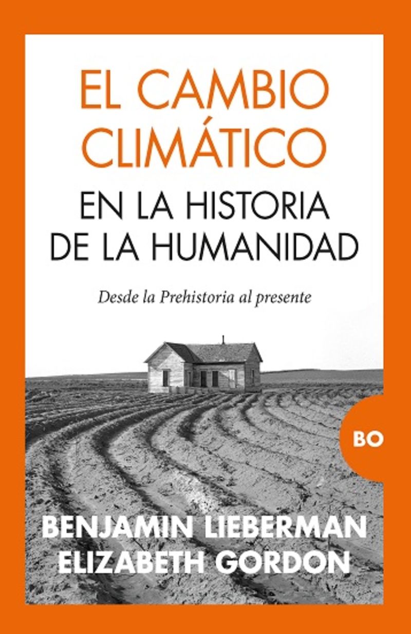 EL CAMBIO CLIMATICO - EN LA HISTORIA DE LA HUMANIDAD