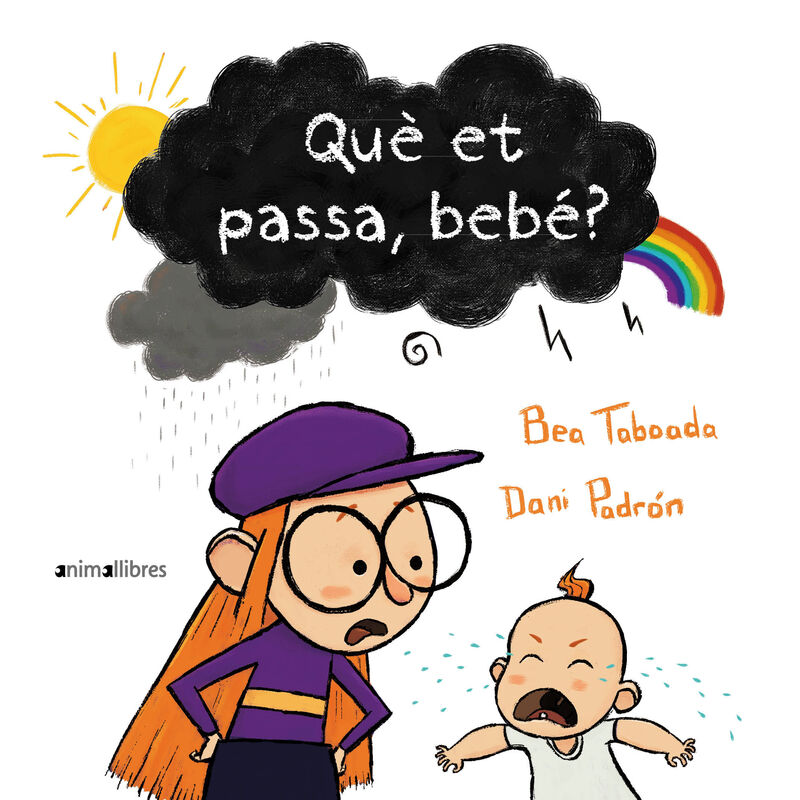 que et passa, bebe? - Bea Taboada / Dani Padron (il. )