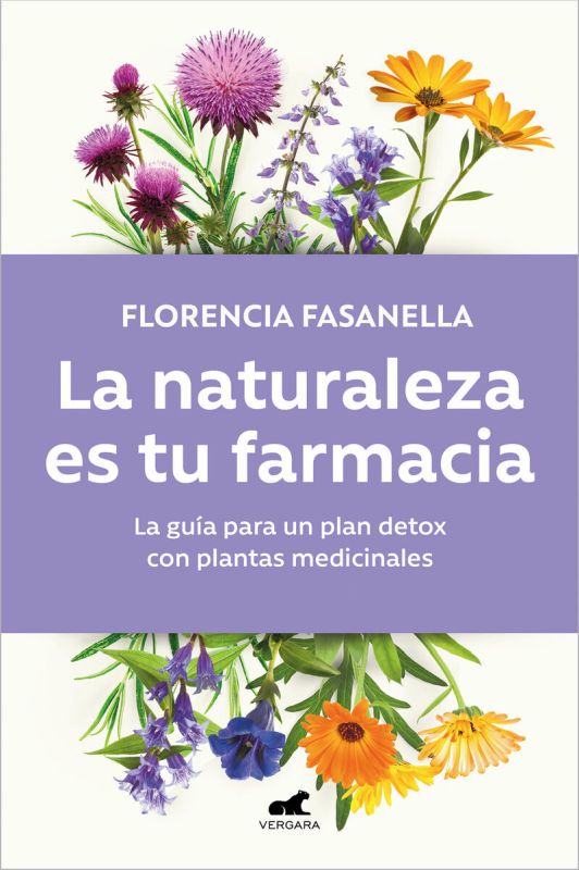 la naturaleza es tu farmacia - Florencia Fasanella